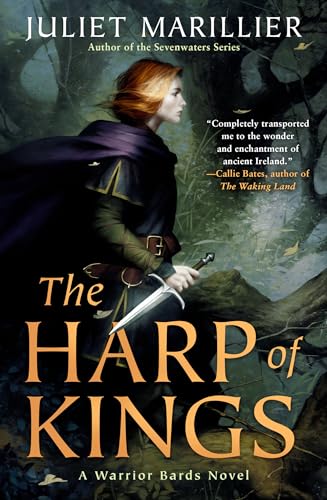 The Harp of Kings (Warrior Bards, Band 1)